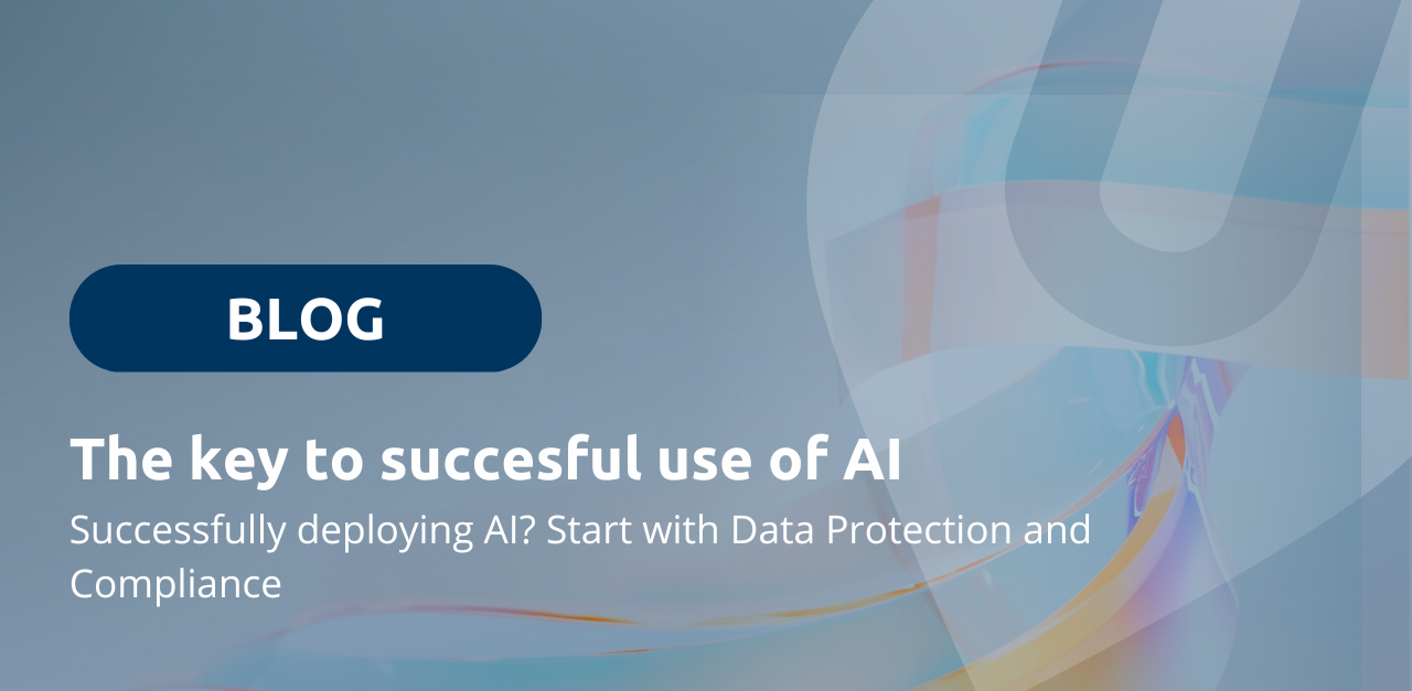 Succesvol AI implementeren – Begin met Databescherming en Compliance