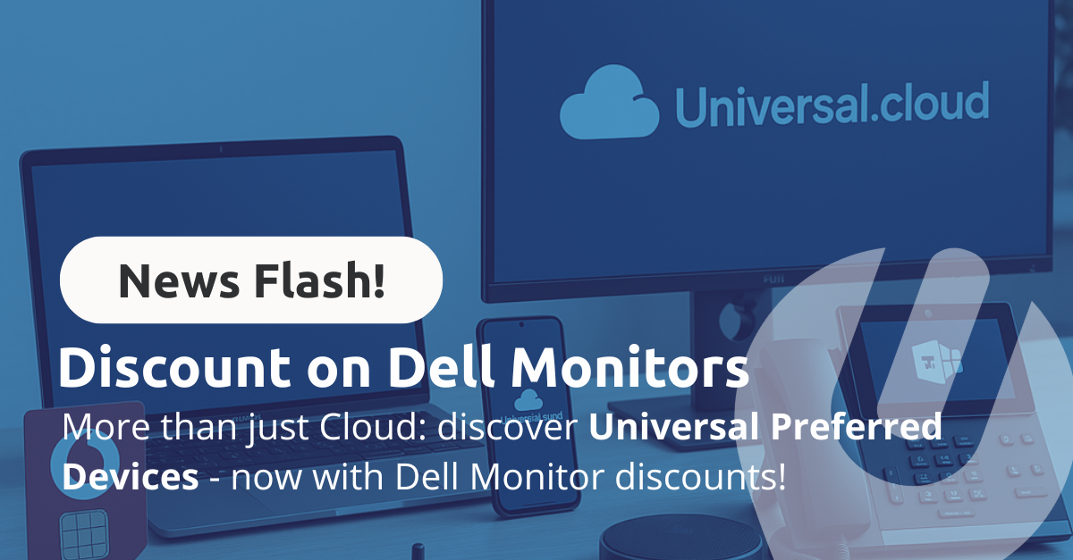 Universal Cloud Preferred Devices – afgeprijsde Dell monitoren