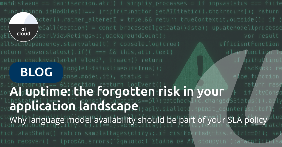AI uptime: the forgotten risk in your application landscape
