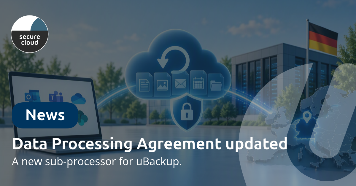 Data processing agreement updated to version 2.1: new sub-processor for uBackup