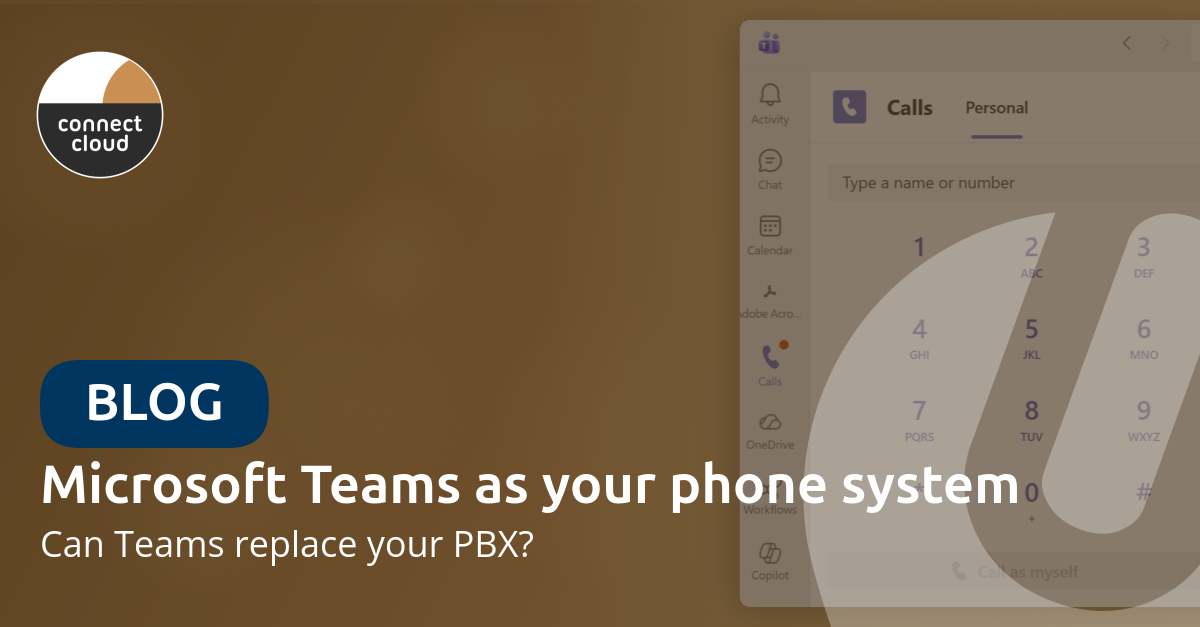 Microsoft Teams as your phone system: can Teams replace your PBX?